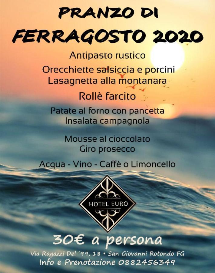 Hotel Euro San Giovanni Rotondo